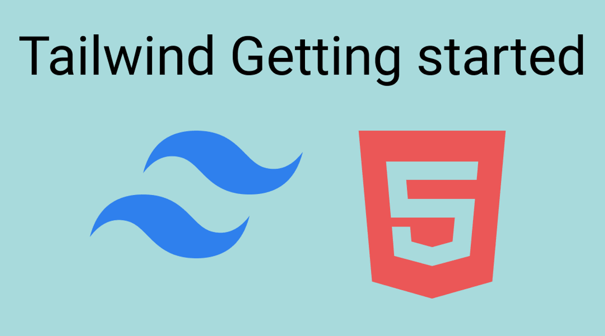 Tailwind Css Tutorial Getting Started Chandan Kumar